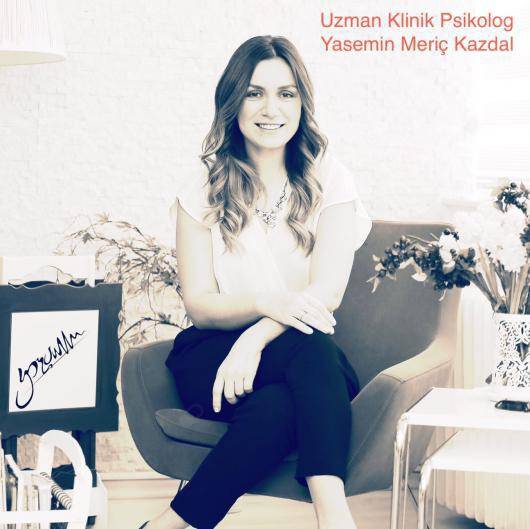 Psikoloji Uzm. Psk. Yasemin Meriç Kazdal